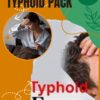 TYPHOID PACK